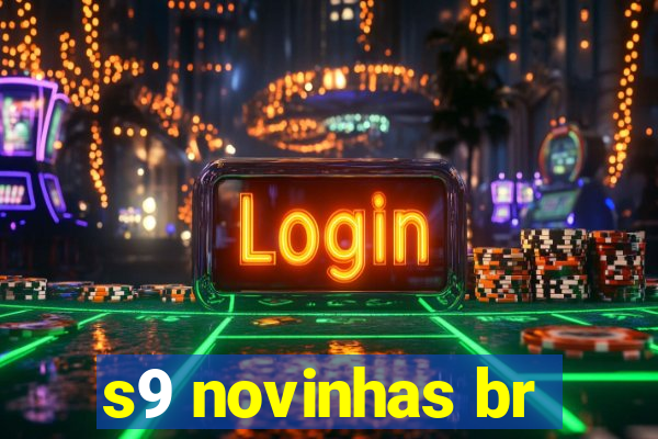 s9 novinhas br